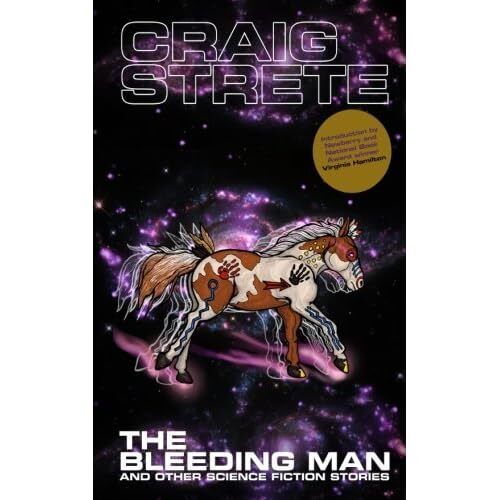 The Bleeding Man and Other - Science-Fiction-Geschichten - Taschenbuch NEU Strete, Crai - Bild 1 von 2