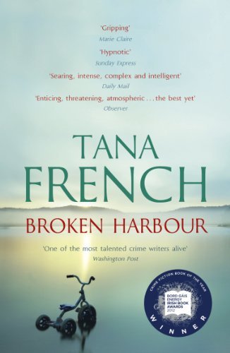 Broken Harbour: Dublin Murder Squad:  4.  Winner of the LA Tim ,.9780340977651