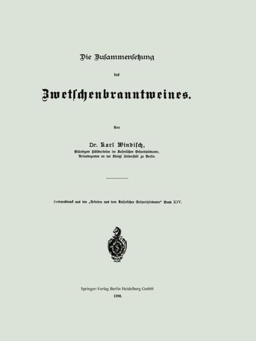 Thumbnail - Karl Windisch | Die Zusammensetzung Des Zwetschenbranntweines |