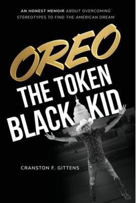 Oreo the Token Black Kid by Cranston F. Gittens [Hardback] NEU