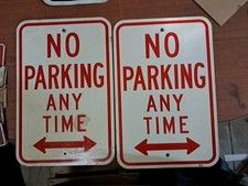  2 GENUINE No Parking Any Time Sign Arrows Weatherproof Aluminum 18"x12" Surplu