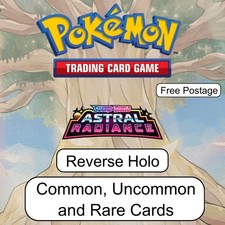 Pokémon - Astral Radiance - Reverse Holos - Commons, Uncommons, and Rares