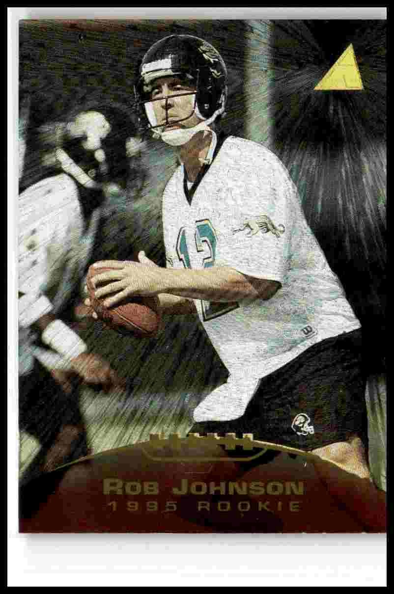 1995 Pinnacle #224 Rob Johnson Trophy Collection