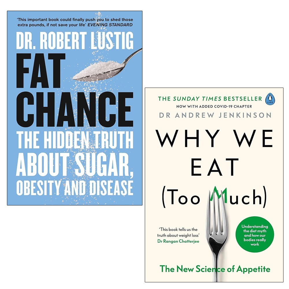 Fat Chance Robert Lustig, Why We Eat Too Much Science of Appetite 2 Books Set