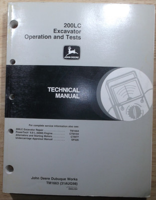 JOHN DEERE 200LC EXCAVATOR TECHNICAL SERVICE SHOP OPERATIONS & TESTS MANUAL BOOK