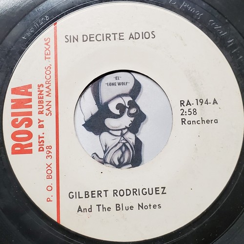 "Tejano Tex Mex" Gilbert Rodriquez Sin Dercirte Adios "Rare 45"