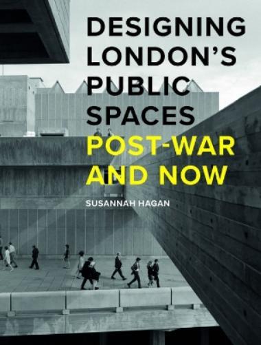 Susannah Hagan Designing London’s Public Spaces (gebundene Ausgabe)