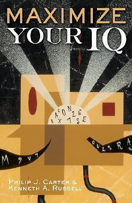 Maximize Your IQ - 9781402732737, paperback, Philip J Carter