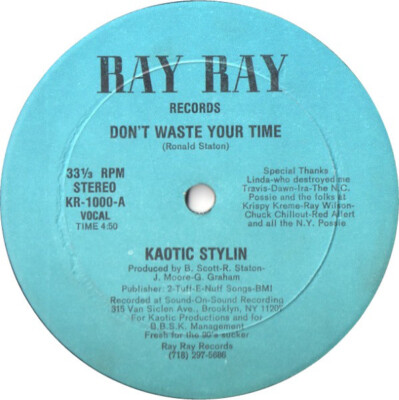 Kaotic Stylin - Don't Waste Your Time (12'')