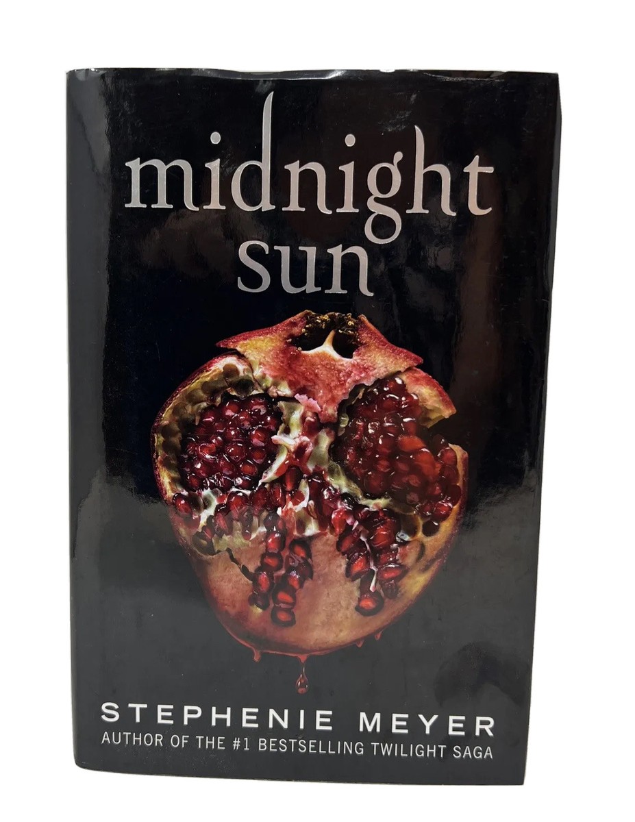 Midnight Sun (Twilight Saga) - by Stephenie Meyer (Hardcover)