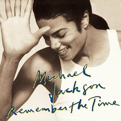 Michael Jackson Remember the time (1990)  [7'' Single]