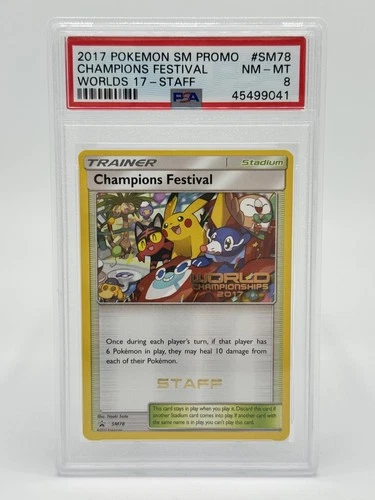 Pokemon SM Promo #SM78 Champions Festival Worlds 17 STAFF PSA 8