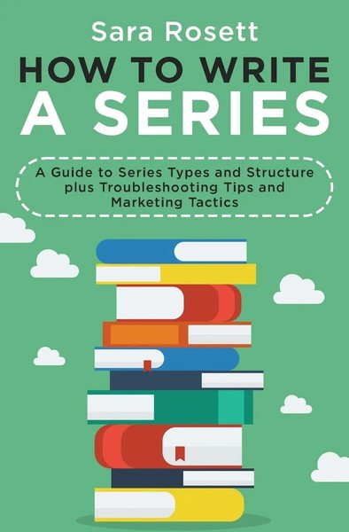 How To Write A Series | Sara Rosett | Taschenbuch | Kartoniert / Broschiert-image