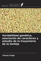 Variabilidad GenéTica, AsociacióN De Caracteres Y Estudio De La Trayectoria...