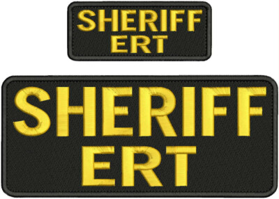 Sheriff Ert 2 Embroidery Patch 4x10 And 2x5 Velcr@ On Back Gold On Black