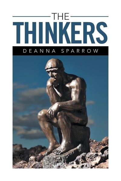 Deanna Sparrow | The Thinkers | Taschenbuch | Englisch (2016) | Xlibris Us-image