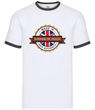 Made In BURNHAM-ON-CROUCH - Mens Ringer - Town City Village Born Love Live