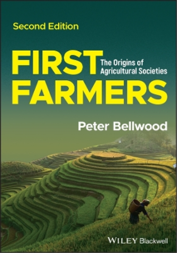 Peter Bellwood First Farmers (Tascabile)