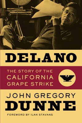 Delano: The Story of the California Grape Strike