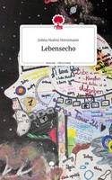 Jolina NoéMi Horstmann | Lebensecho. Life Is A Story - Story.One | Buch (2025)
