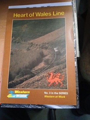Heart of Wales Line, No 3 , western at Work series