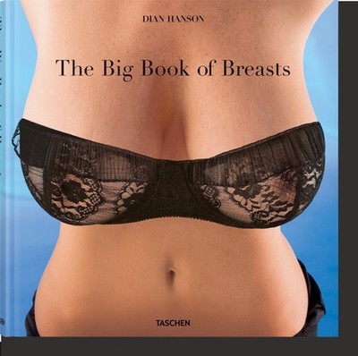 The Big Book of Breasts, Dian Hanson