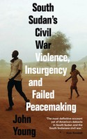 John Young | South Sudan's Civil War | Buch | Englisch (2019) | Gebunden