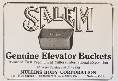 1923 AD(L17)~MULLINS BODY CO. SALEM, OHIO. SALEM GENUINE ELEVATOR BUCKETS