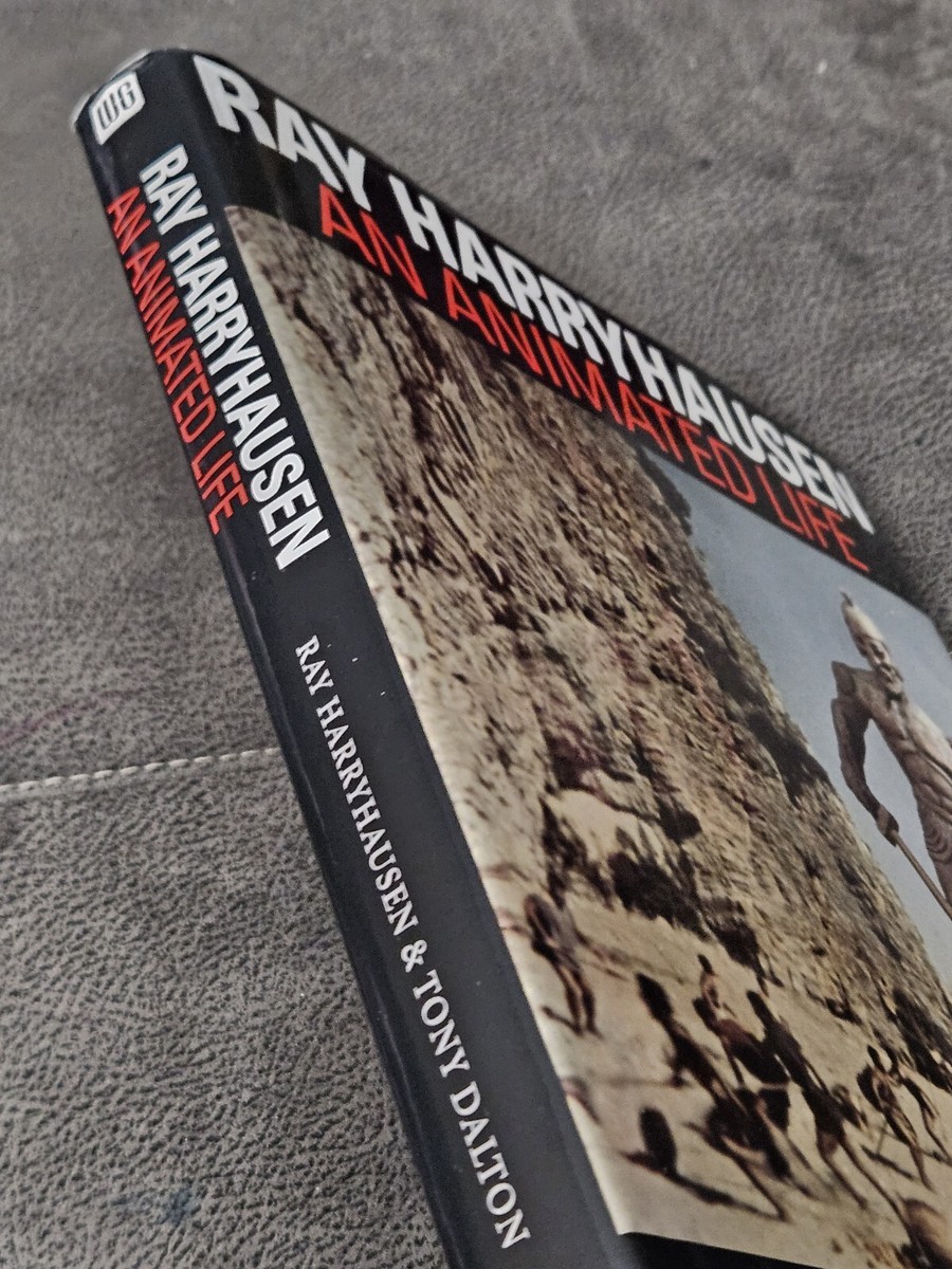Ray Harryhausen : An Animated Life by Tony Dalton