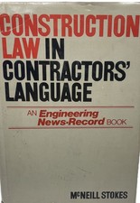 Construction Law in Contractors’ Language – McNeill Stokes