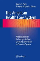 Marco G. Patti (U. A.) | The American Health Care System | Buch | Englisch | Xii