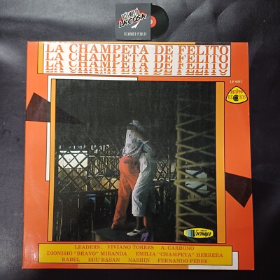  MUY RARO  La Champeta De Felito- Latin, Afro, Cumbia, Funk, Champeta, 1986
