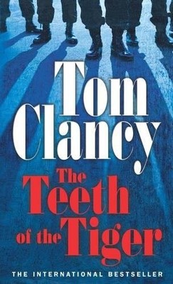 The Teeth of the Tiger (Jack Ryan Jr 1),Tom Clancy