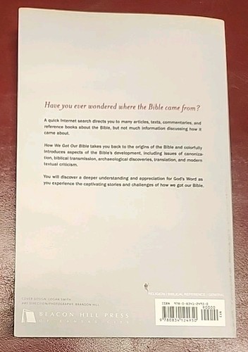 How We Got Our Bible by Ralph Earle 2010 3rd Edition Trade PB Beacon Hill Press - Foto 2 di 4