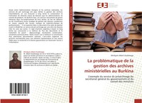 Windyam Albert OuéDraogo | La ProbléMatique De La Gestion Des Archives...