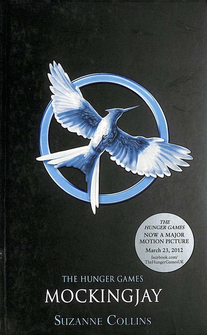 Mockingjay, The Hunger Games by Collins, Suzanne