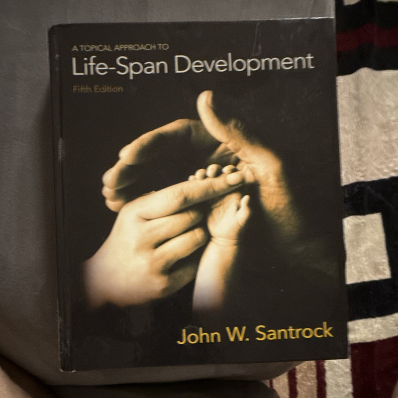 A Topical Approach to Life-Span Development 5th Ed Santrock PB McGraw-Hill