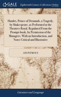 Anonymous - Hamlet Prince of Denmark a Tragedy by Shakespeare as P - X555z
