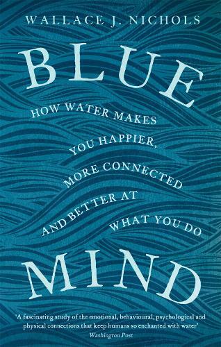 Thumbnail - Wallace J. Nichols Blue Mind (taschenbuch)