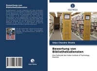 Bewertung Von Bibliotheksdiensten | Buch | 9786203658149