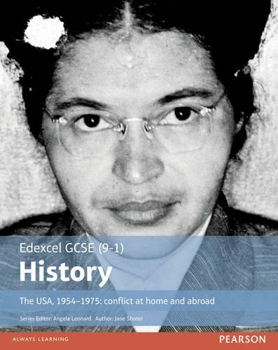 Edexcel GCSE (9-1) History The USA, 1954-1975: conflict at home and abroad St.