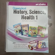 Abeka History, Science, Health 1 Curriculum Lesson Plans 