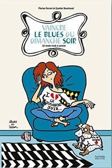 Vaincre le blues du dimanche soir von Ferreri (Doct... | Buch | Zustand sehr gut