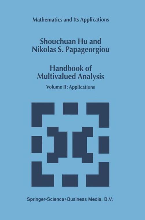 Thumbnail - Nikolaos S. Papageorgiou (u. A.) | Handbook Of Multivalued Analysis |