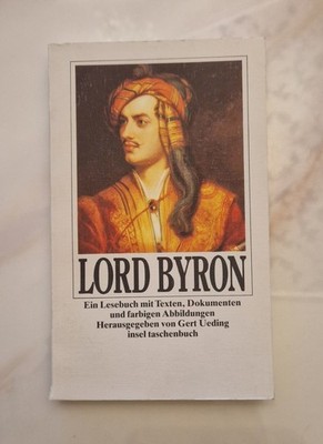 Lesebuch: Briefe, Texte, Gedichte   Lord Byron