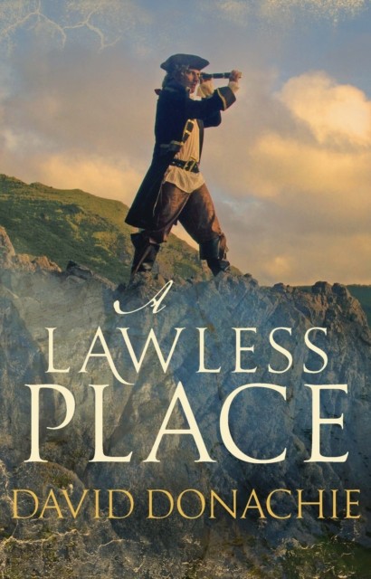 Lawless Place by David Donachie (Hardback Book)