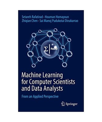 Machine Learning for Computer Scientists and Data Analysts: From an Applied Pers