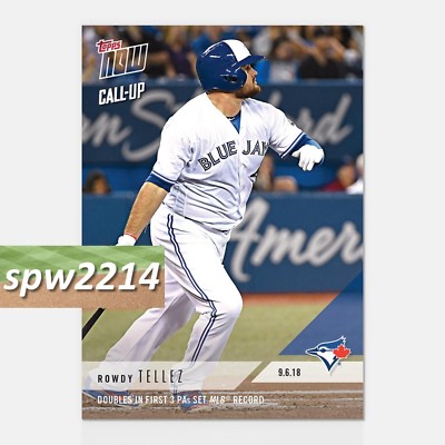 2018 Topps Now Rowdy Tellez #693 Doubles in First 3 Plate Appearances