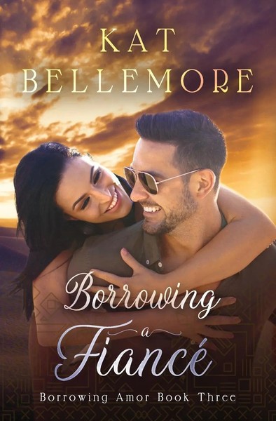 Borrowing A Fiancé Kat Bellemore Taschenbuch Englisch 2020 Kb Press-image