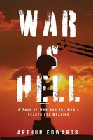 Arthur A Edwards | War Is Hell | Taschenbuch | Englisch (2025) | Explora Books